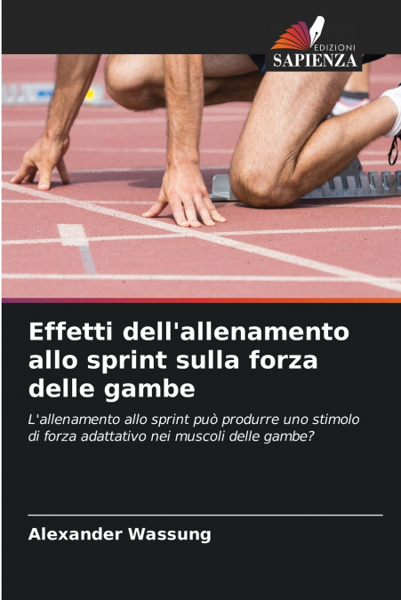 Effetti dell’allenamento allo sprint sulla forza delle gambe