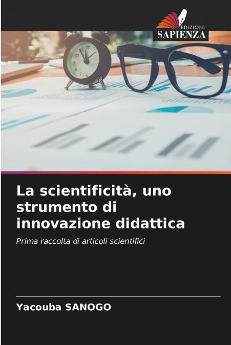 La scientificità, uno strumento di innovazione didattica