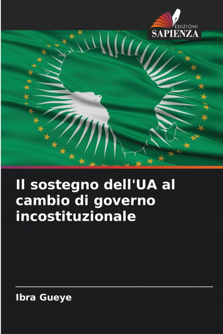 Il sostegno dell’UA al cambio di governo incostituzionale