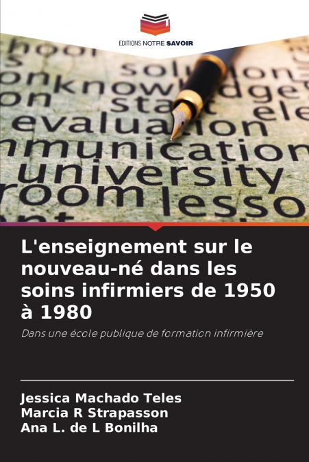 L’enseignement sur le nouveau-né dans les soins infirmiers de 1950 à 1980