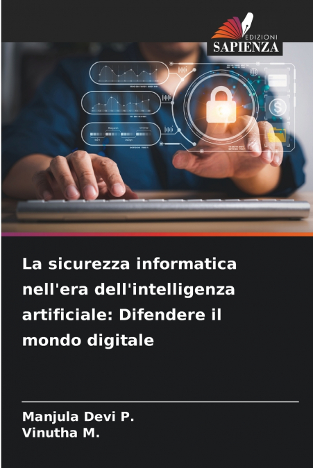 La sicurezza informatica nell’era dell’intelligenza artificiale