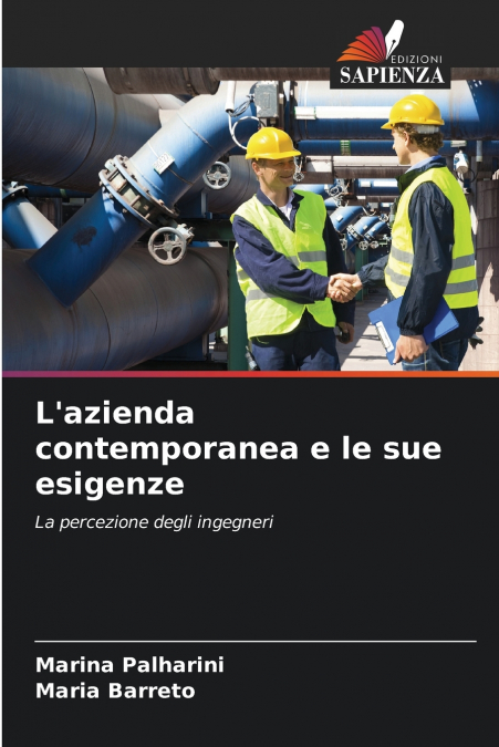 L’azienda contemporanea e le sue esigenze