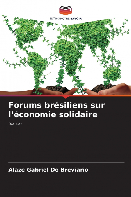 Forums brésiliens sur l’économie solidaire