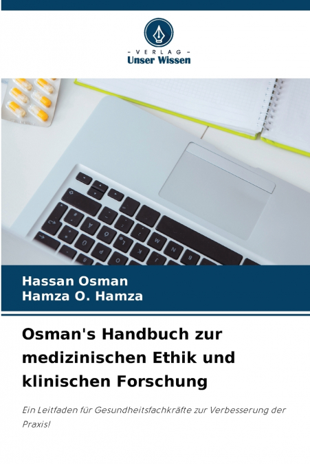 Osman’s Handbuch zur medizinischen Ethik und klinischen Forschung