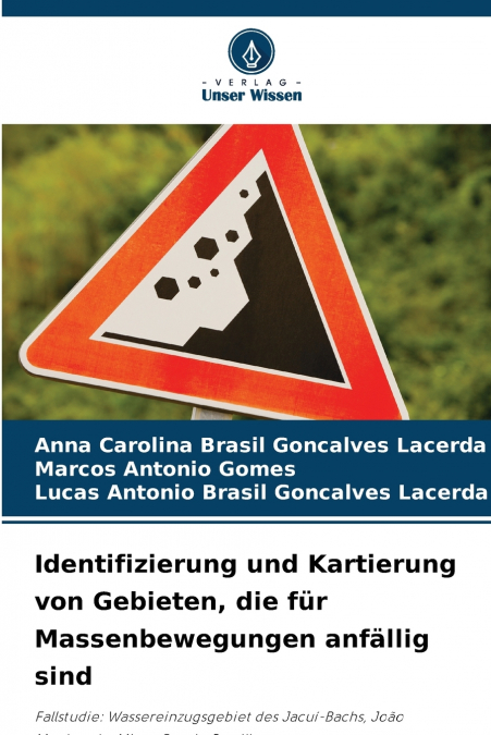 Identifizierung und Kartierung von Gebieten, die für Massenbewegungen anfällig sind