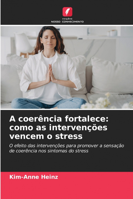 A coerência fortalece