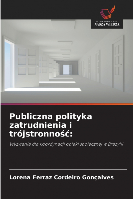 Publiczna polityka zatrudnienia i trójstronność