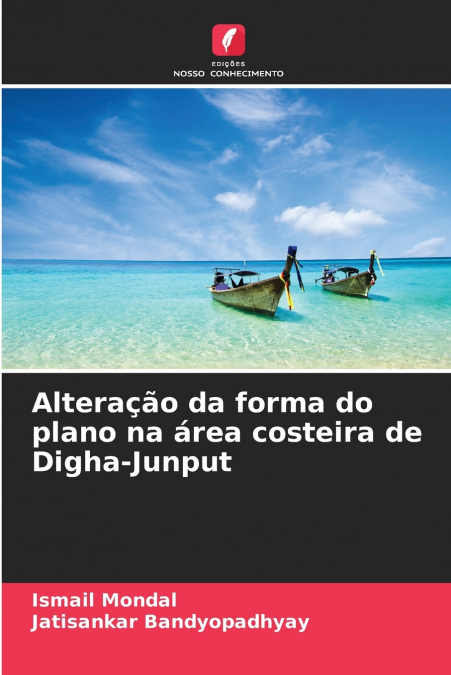 Alteração da forma do plano na área costeira de Digha-Junput