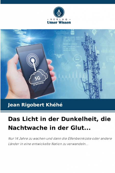 Das Licht in der Dunkelheit, die Nachtwache in der Glut...