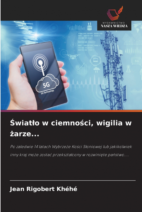 Światło w ciemności, wigilia w żarze...