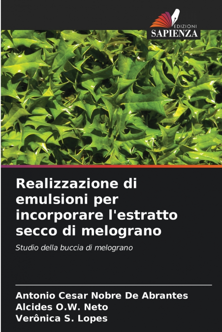 Realizzazione di emulsioni per incorporare l’estratto secco di melograno