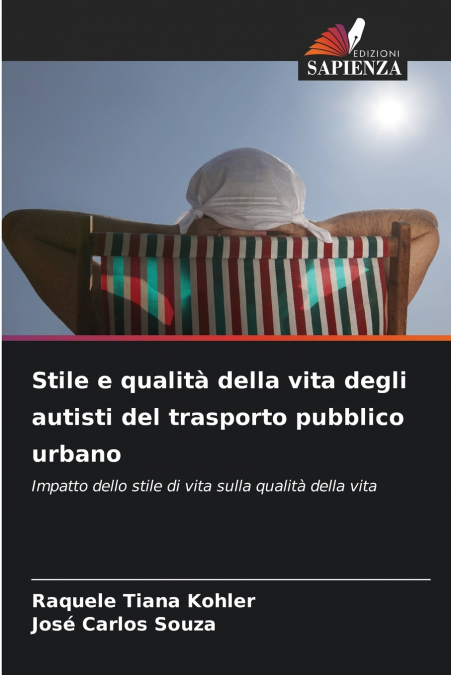 Stile e qualità della vita degli autisti del trasporto pubblico urbano