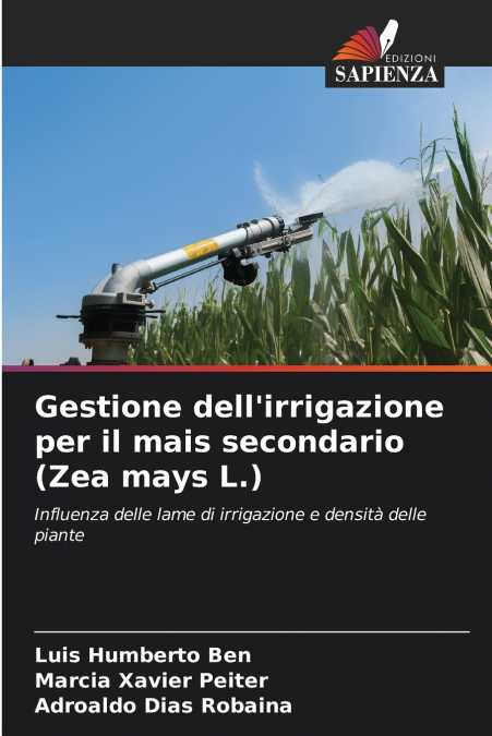 Gestione dell’irrigazione per il mais secondario (Zea mays L.)
