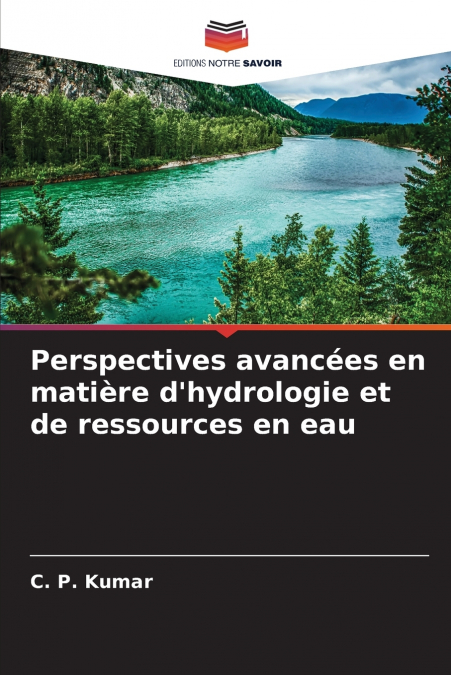 Perspectives avancées en matière d’hydrologie et de ressources en eau