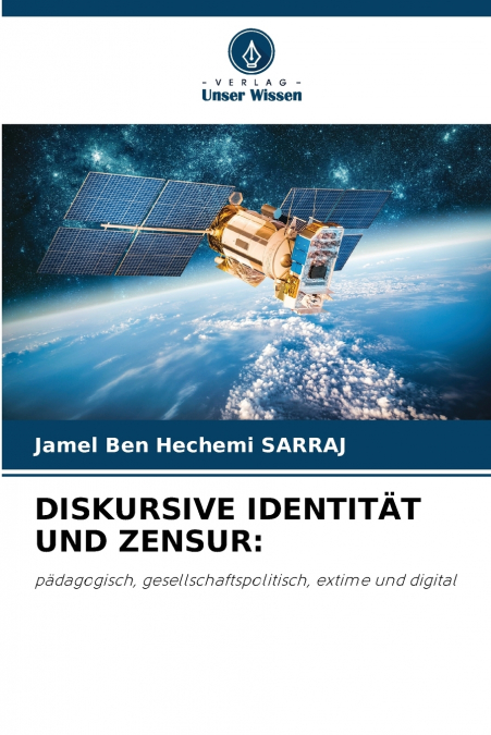 DISKURSIVE IDENTITÄT UND ZENSUR
