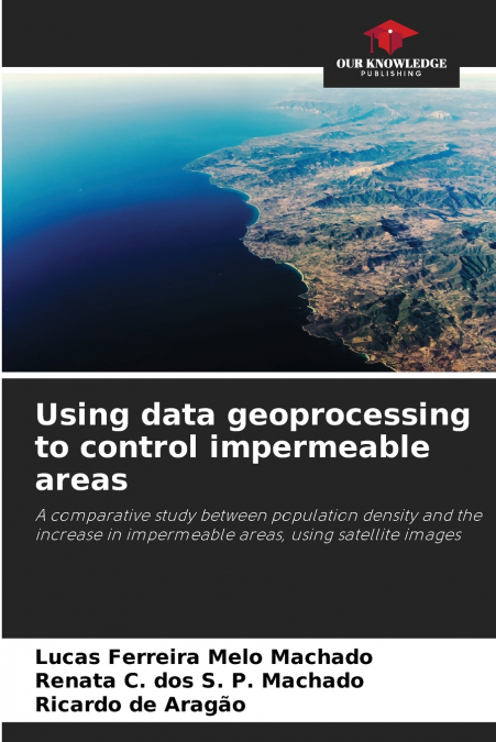 Using data geoprocessing to control impermeable areas