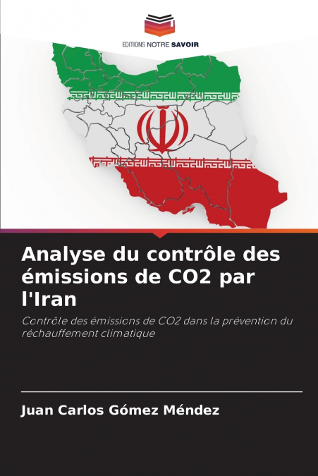 Analyse du contrôle des émissions de CO2 par l’Iran