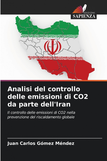 Analisi del controllo delle emissioni di CO2 da parte dell’Iran
