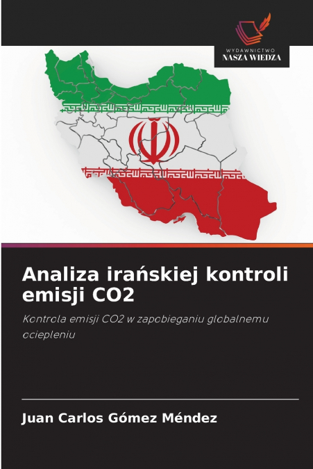 Analiza irańskiej kontroli emisji CO2