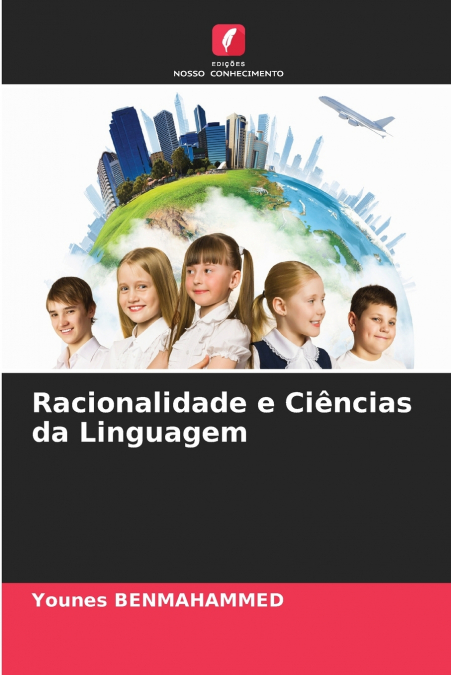 Racionalidade e Ciências da Linguagem