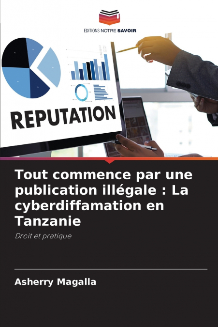Tout commence par une publication illégale
