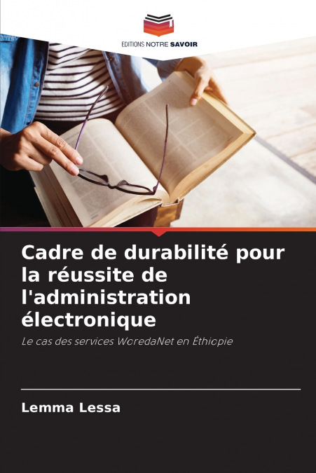 Cadre de durabilité pour la réussite de l’administration électronique