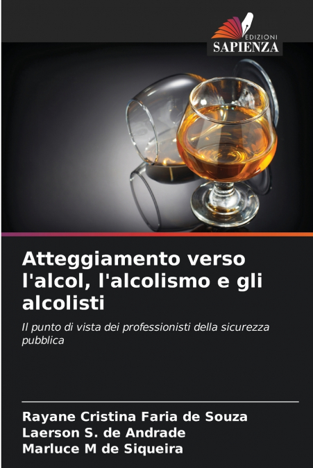 Atteggiamento verso l’alcol, l’alcolismo e gli alcolisti