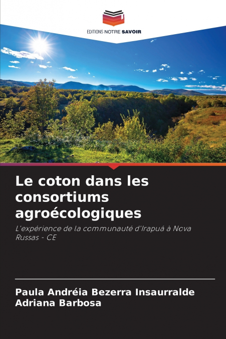 Le coton dans les consortiums agroécologiques
