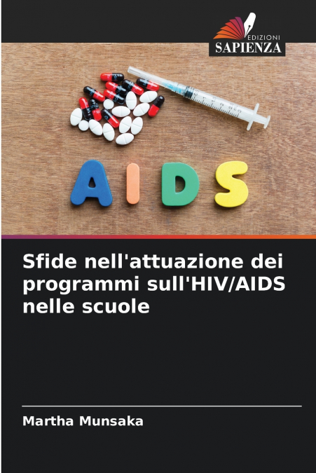 Sfide nell’attuazione dei programmi sull’HIV/AIDS nelle scuole