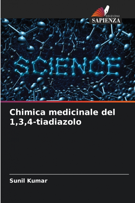Chimica medicinale del 1,3,4-tiadiazolo