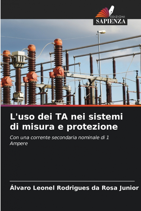 L’uso dei TA nei sistemi di misura e protezione