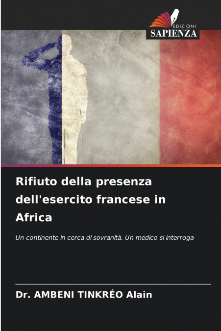 Rifiuto della presenza dell’esercito francese in Africa