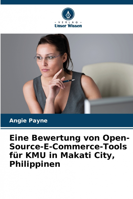 Eine Bewertung von Open-Source-E-Commerce-Tools für KMU in Makati City, Philippinen