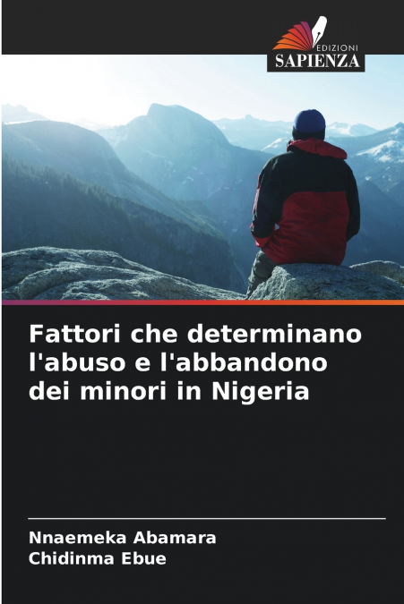 Fattori che determinano l’abuso e l’abbandono dei minori in Nigeria