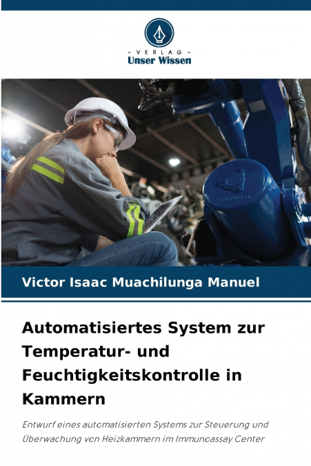 Automatisiertes System zur Temperatur- und Feuchtigkeitskontrolle in Kammern
