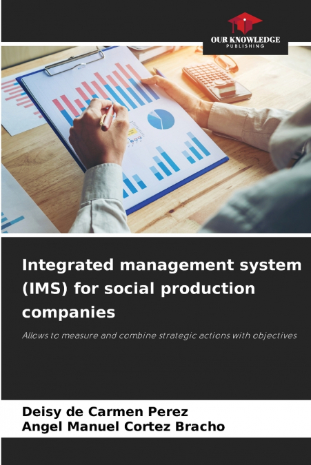 Integrated management system (IMS) for social production companies