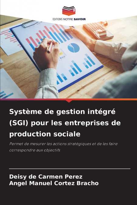 Système de gestion intégré (SGI) pour les entreprises de production sociale