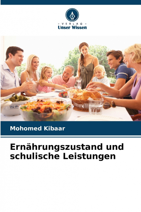 Ernährungszustand und schulische Leistungen