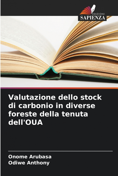 Valutazione dello stock di carbonio in diverse foreste della tenuta dell’OUA