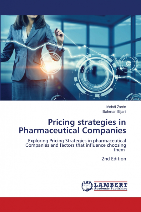 Pricing strategies in Pharmaceutical Companies