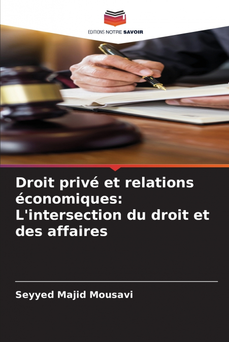 Droit privé et relations économiques