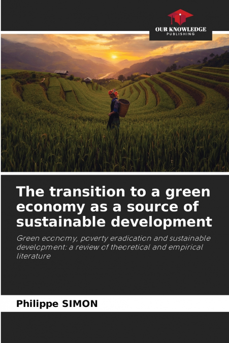 The transition to a green economy as a source of sustainable development
