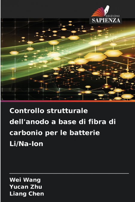 Controllo strutturale dell’anodo a base di fibra di carbonio per le batterie Li/Na-Ion