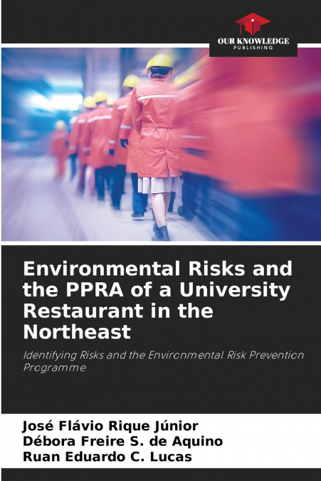 Environmental Risks and the PPRA of a University Restaurant in the Northeast