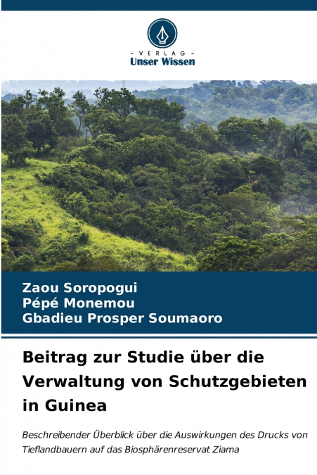 Beitrag zur Studie über die Verwaltung von Schutzgebieten in Guinea