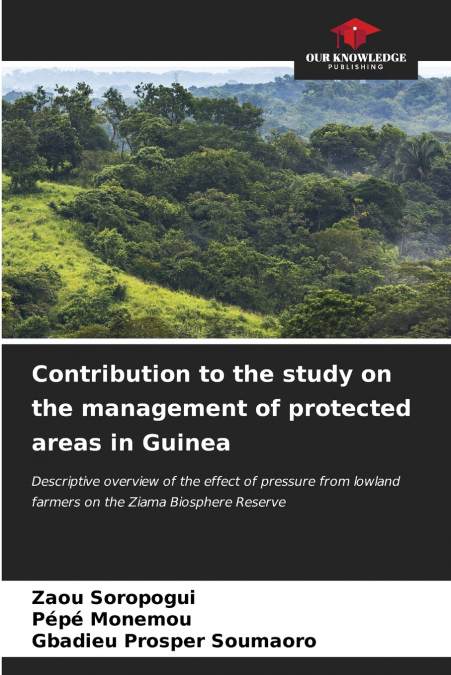 Contribution to the study on the management of protected areas in Guinea