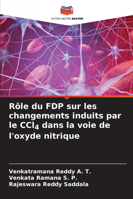 Rôle du FDP sur les changements induits par le CCl4 dans la voie de l’oxyde nitrique