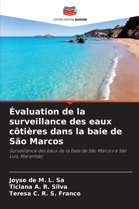 Évaluation de la surveillance des eaux côtières dans la baie de São Marcos
