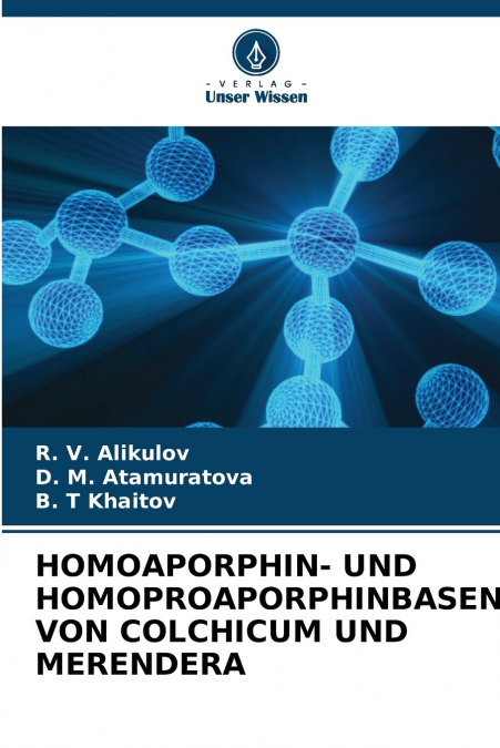 HOMOAPORPHIN- UND HOMOPROAPORPHINBASEN VON COLCHICUM UND MERENDERA