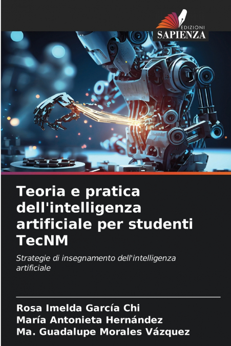 Teoria e pratica dell’intelligenza artificiale per studenti TecNM